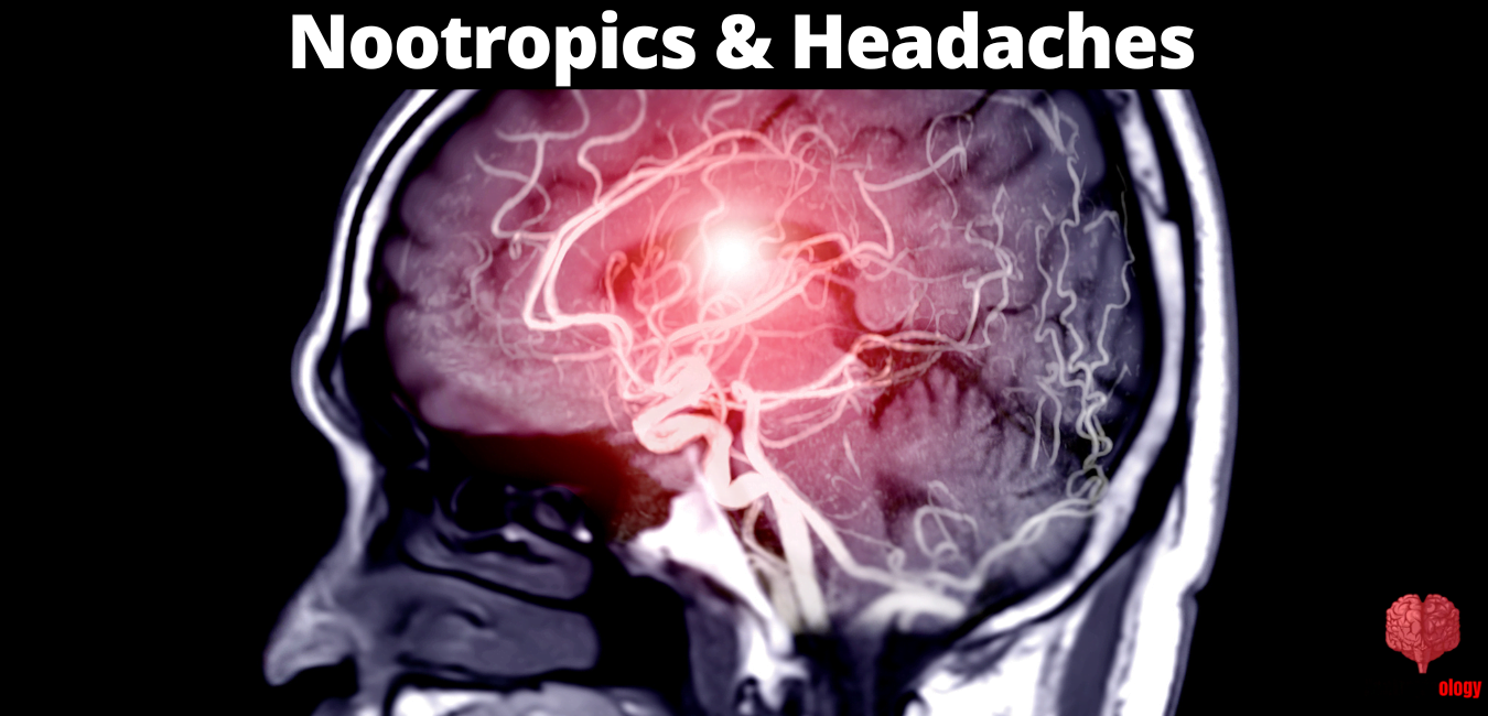 nootropics headaches